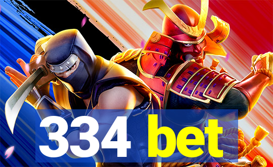 334 bet